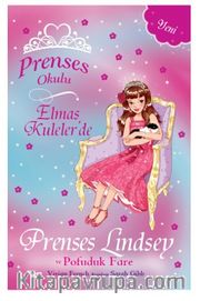 Prenses Okulu 34 / Elmas Kuleler'de Prenses Lindsey ve Pofuduk Fare