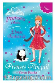Prenses Okulu 35 / Elmas Kulelerde  Prenses Abigail ve Yavru Panda