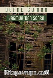 Yağmur’dan Sonra