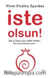 İste Olsun!