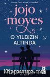 O Yıldızın Altında