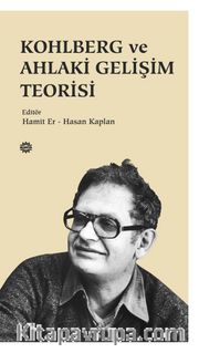 Kohlberg ve Ahlaki Gelişim Teorisi