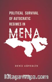Political Survival of Autocratic Regimes in Mena