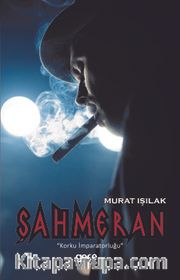 Şahmeran <br /> Korku İmparatorluğu