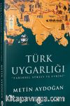 Türk Uygarlığı & Tarihsel Süreci ve Evrimi