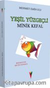 Yeşil Yüzgeçli Minik Kefal