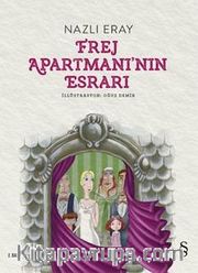 Frej Apartmanı'nın Esrarı