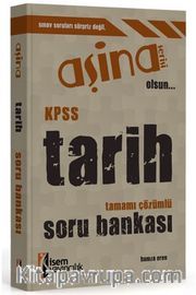 2016 KPSS Aşina Tarih Tamamı Çözümlü Soru Bankası