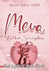 Meva & Kalbin Süveydası
