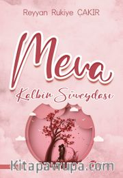 Meva <br /> Kalbin Süveydası
