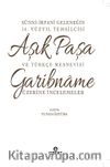 Sünni- İrfani Geleneğin 14. Yüzyıl Temsilcisi Aşık Paşa ve Türkçe Mesnevisi Garibname Üzerine İncelemeler