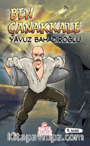 Ben Çanakkale