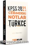 2021 KPSS Cebimdeki Notlar Türkçe 