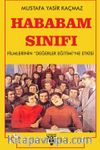 Hababam Sınıfı Filmlerinin Değerler Eğitimine Etkisi