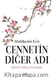 Cennetin Diğer Adı