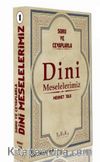 Soru ve Cevaplarla Dini Meselelerimiz 1