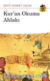 Kur'an Okuma Ahlakı