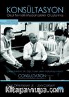 Konsültasyon & Okul Temelli Müdahaleler Oluşturma /