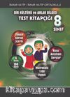 8. Sınıf Din Kültürü ve Ahlak Bilgisi Test Kitapçığı