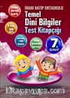 7. Sınıf Temel Dini Bilgiler Test Kitapçığı