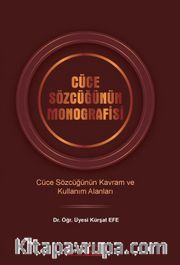 Cüce Sözcüğünün Monografisi