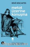 Metot Üzerine Konuşma