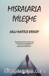 Mısralarla İyileşme 