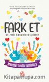 Fark Et & Otizmli Çocuklara Şiirler
