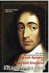 Modern Dönem Kutsal Kitap Eleştirisinin Öncüsü Baruch Spinoza ve Eski Ahit Eleştirisi