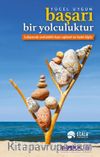 Başarı Bir Yolculuktur