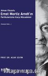 Alman Filozofu Ernst Mortız Arndt’ın Partikularizme Karşı Mücadelesi (Zamanın Ruhu …)