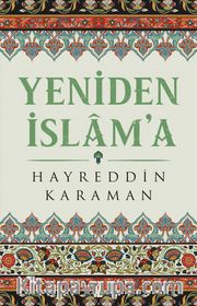 Yeniden İslam’a