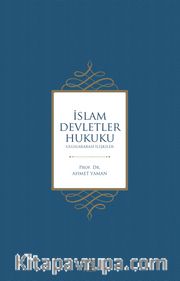 İslam Devletler Hukuku <br /> Uluslararası İlişkiler