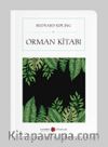 Orman Kitabı (Cep Boy) (Tam Metin)