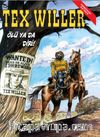Tex Willer No:1 / Ölü ya da Diri! - Red Bill'in Çetesi
