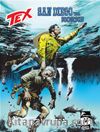 Tex Yeni 43 San Diego'da Korku - Meksika Köleleri