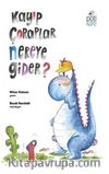 Kayıp Çoraplar Nereye Gider?