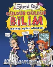 Güldür Güldür Bilim / Matrak Nobel Ödülleri