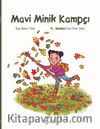 Mavi Minik Kampçı
