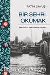 Bir Şehri Okumak