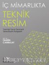 İç Mimarlıkta Teknik Resim
