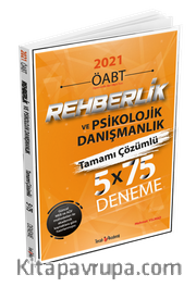 2021 ÖABT Rehberlik ve Psikolojik Danısmanlık Tamamı Çözümlü 5x75 Deneme