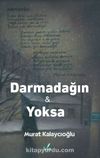 Darmadağın & Yoksa