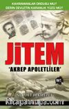 Jitem & Akrep Apoletliler