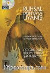 Ruhsal Dünyaya Uyanış