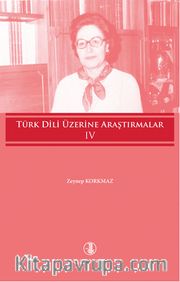Türk Dili Üzerine Araştırmalar 4. Cilt