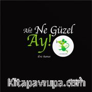 Ah! Ne Güzel Ay!