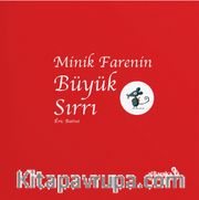 Minik Farenin Büyük Sırrı