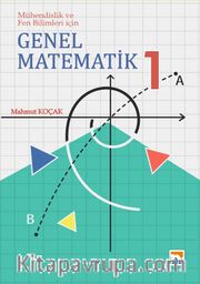 Genel Matematik 1 Mühendislik ve Fen Bilimleri için