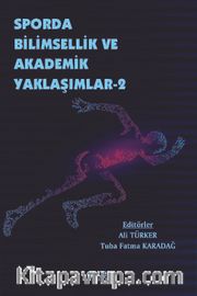 Sporda Bilimsellik ve Akademik Yaklaşımlar 2